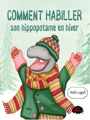 cover image of Comment habiller son hippopotame en hiver